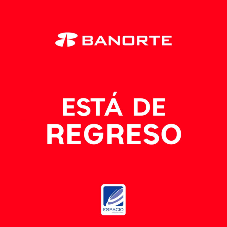 Banorte está de regreso